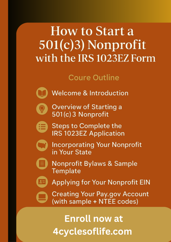 Course outline for How to Start a 501(c)(3) Nonprofit with IRS 1023EZ form step-by-step