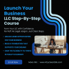 Launch Your Business LLC Step-by-Step Course banner – professional design with text highlighting forming an LLC, key benefits, and enroll now button